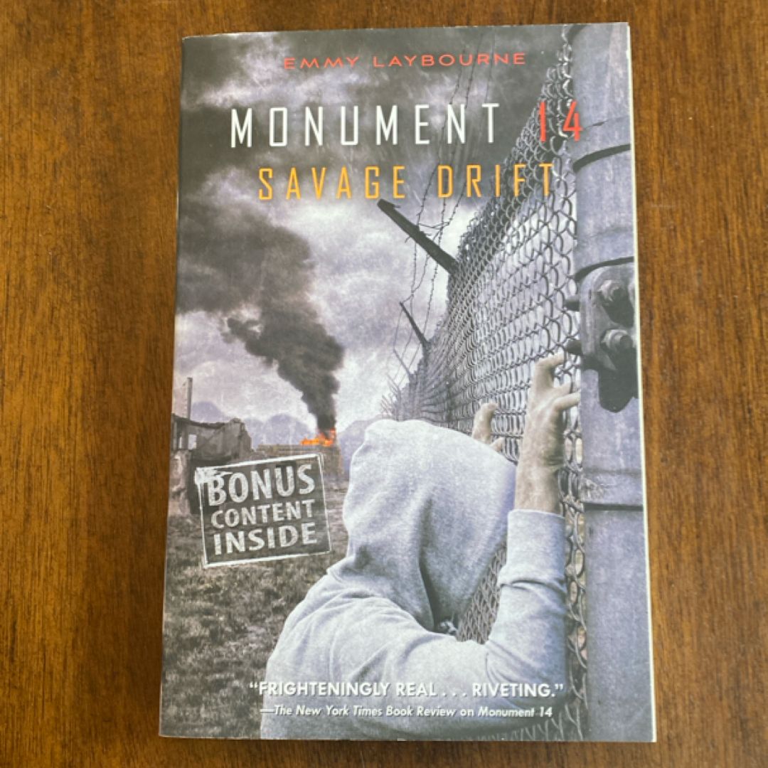 Monument 14: Savage Drift