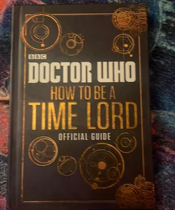 Doctor Who How to Be a Time Lord