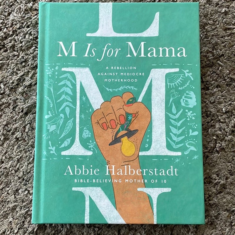 M Is for Mama Signed copy