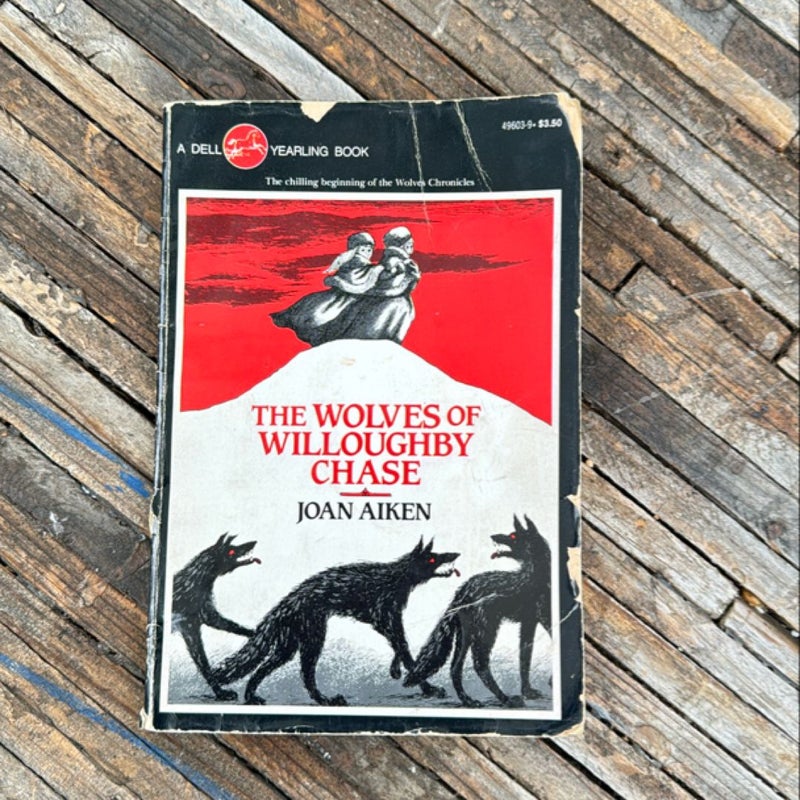 The Wolves of Willoughby Chase