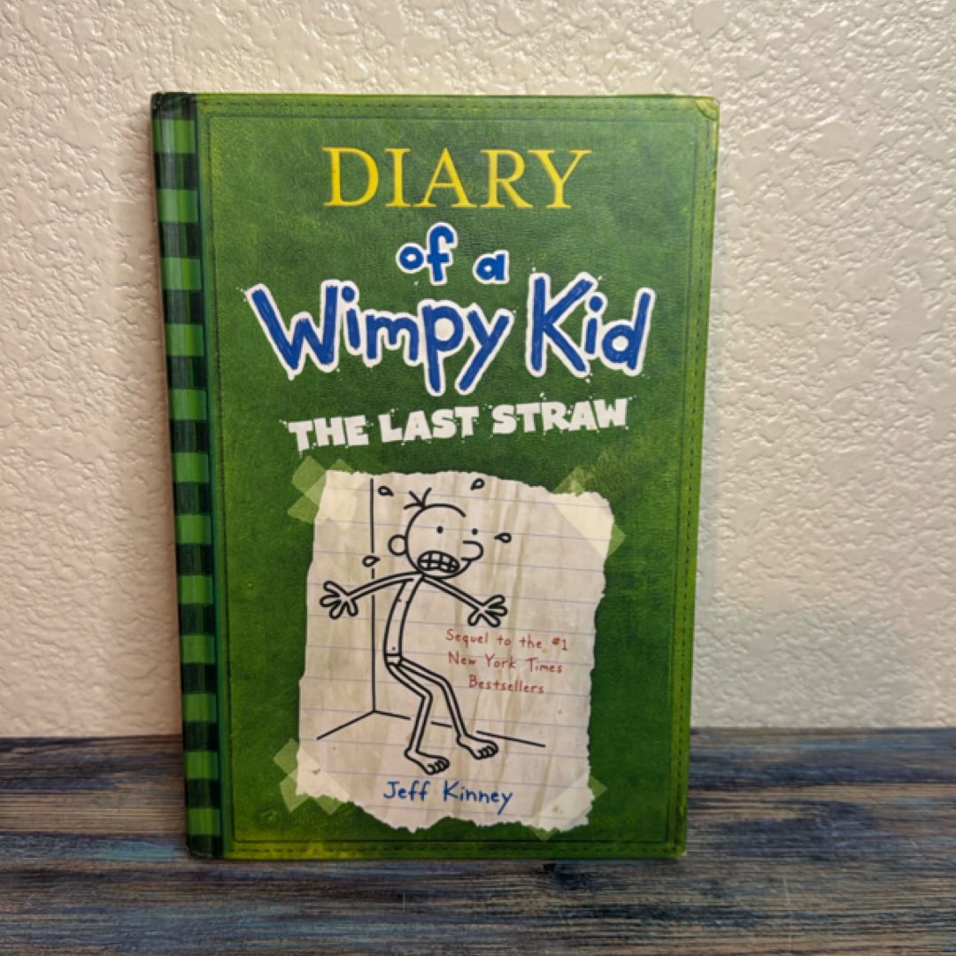 Diary of a Wimpy Kid # 3 - the Last Straw