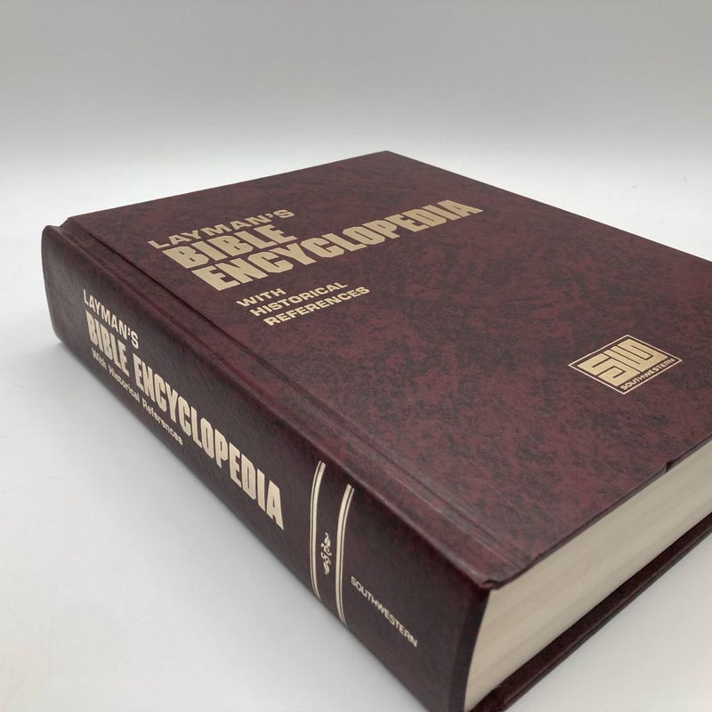 Layman's Bible Encyclopedia with Historical References