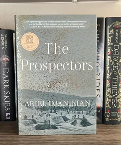 The Prospectors (BN Exclusive Edition)