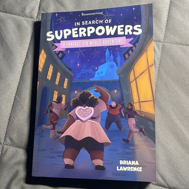 In Search of Superpowers: a Fantasy Pin World Adventure