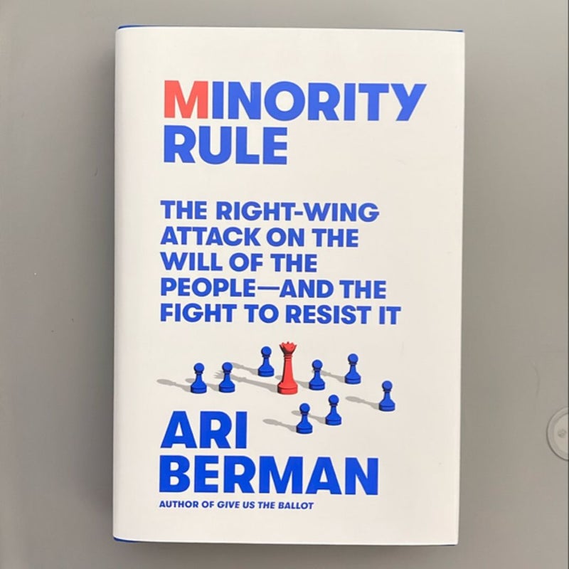 Minority Rule