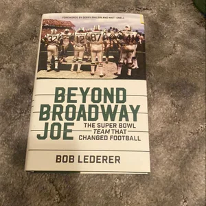 Beyond Broadway Joe