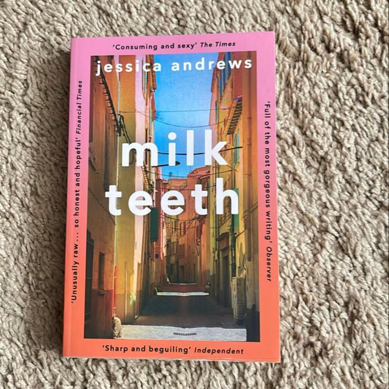 Milk Teeth