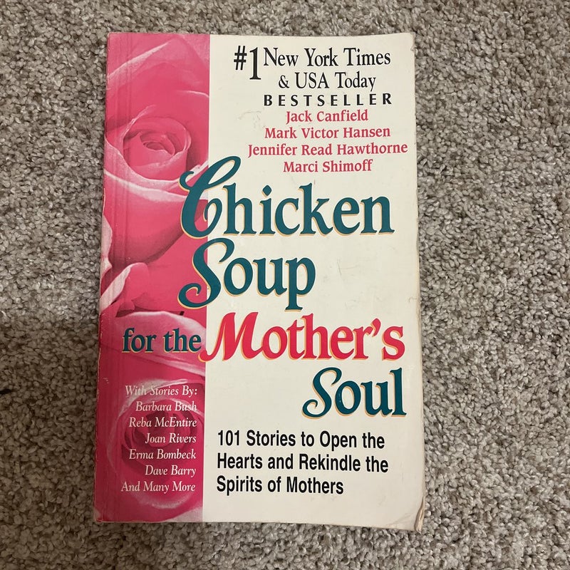 Chicken Soup for the Mother's Soul