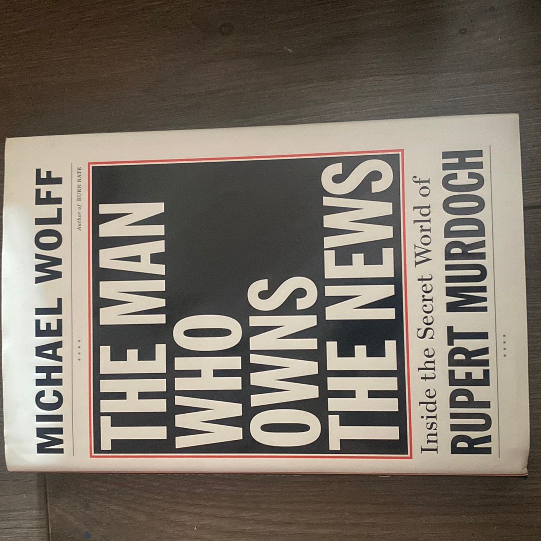 The Man Who Owns the News