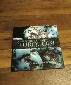 **Signed** Turquoise: Jewel of the Southwest, Bob Brucia's Nevada Gem Collection