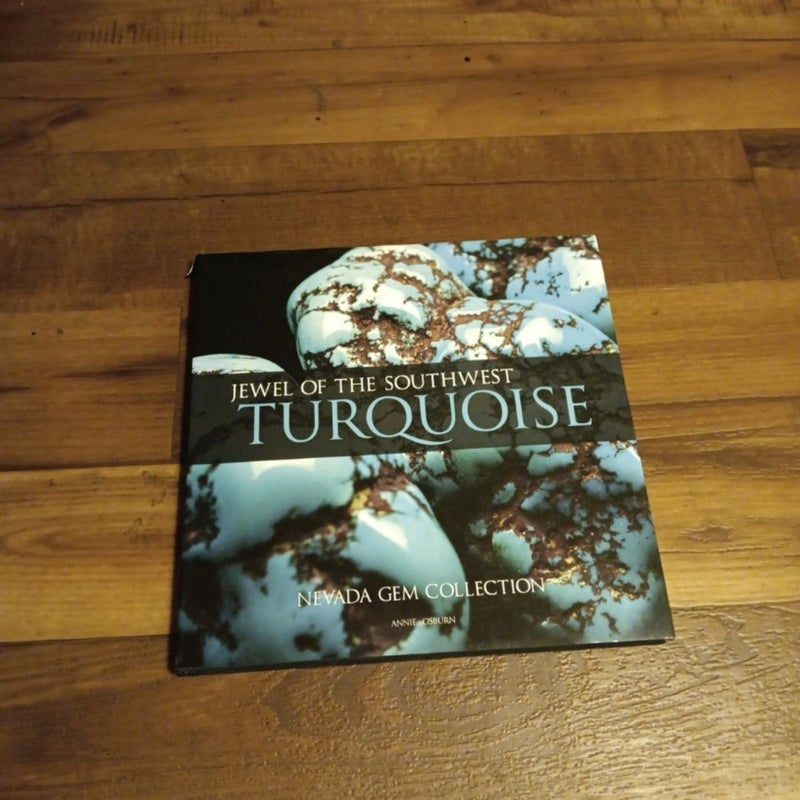 **Signed** Turquoise: Jewel of the Southwest, Bob Brucia's Nevada Gem Collection