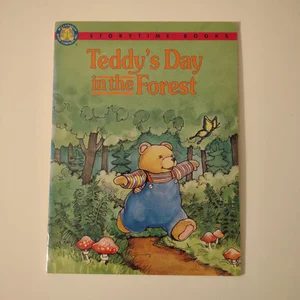 Teddy's Day in the Forest