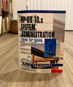 HP-UX 10.x System Administration How To Book