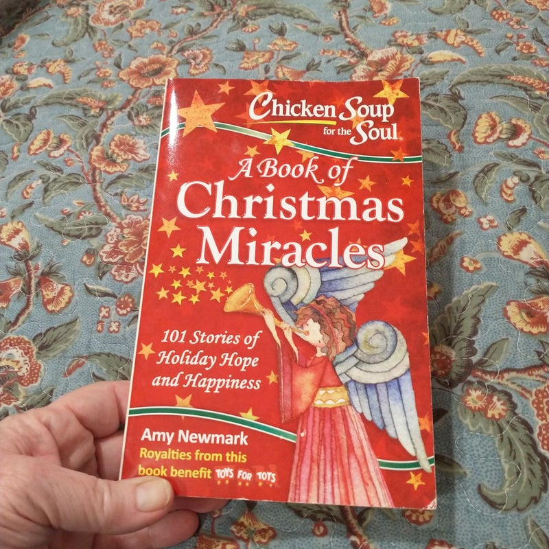 Chicken Soup for the Soul: a Book of Christmas Miracles