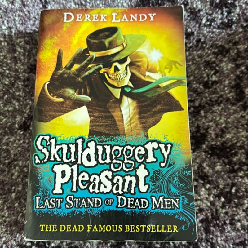 Last Stand of Dead Men (Skulduggery Pleasant, Book 8)