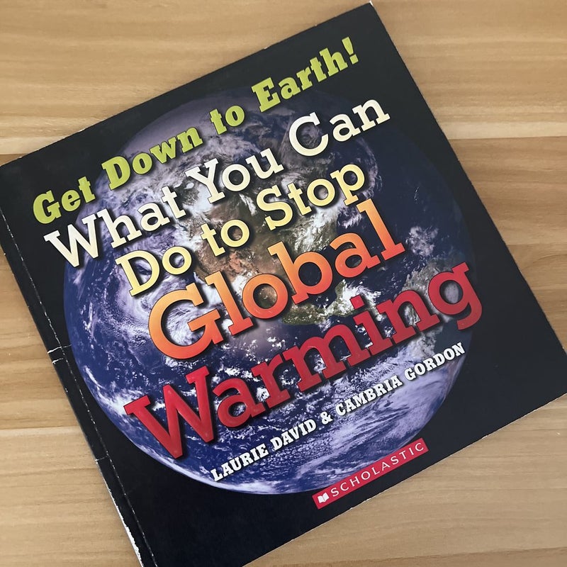 What You Can Do to Stop Global Warming
