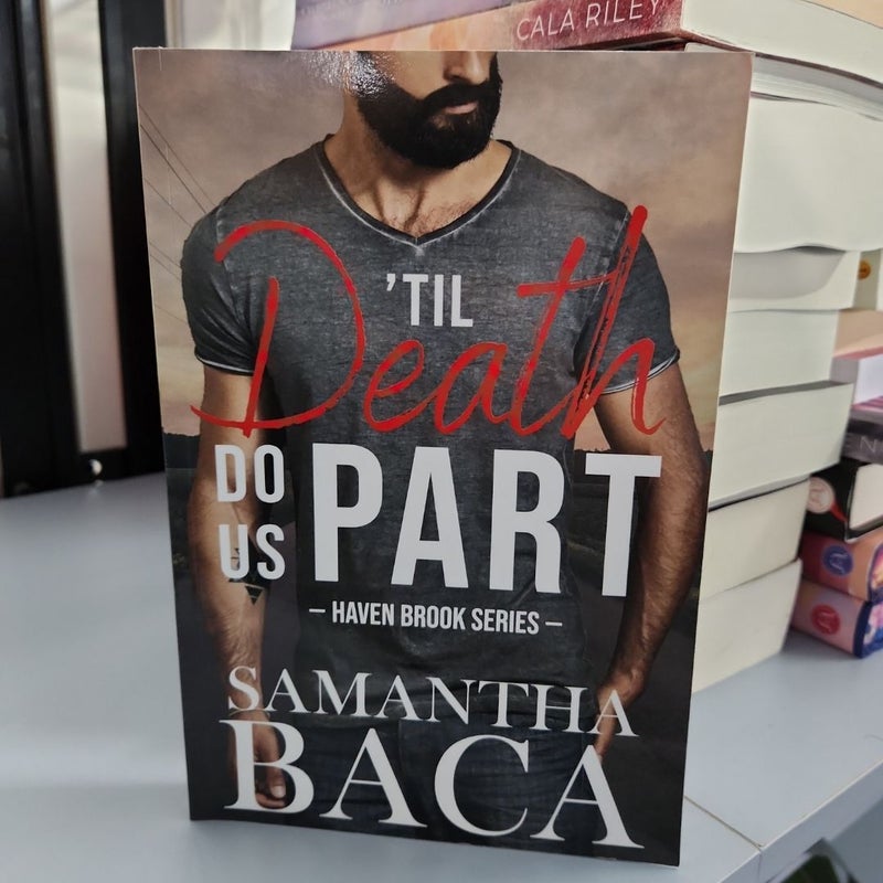 'Til Death Do Us Part *signed*
