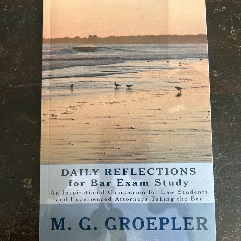 Daily Reflections for Bar Exam Study