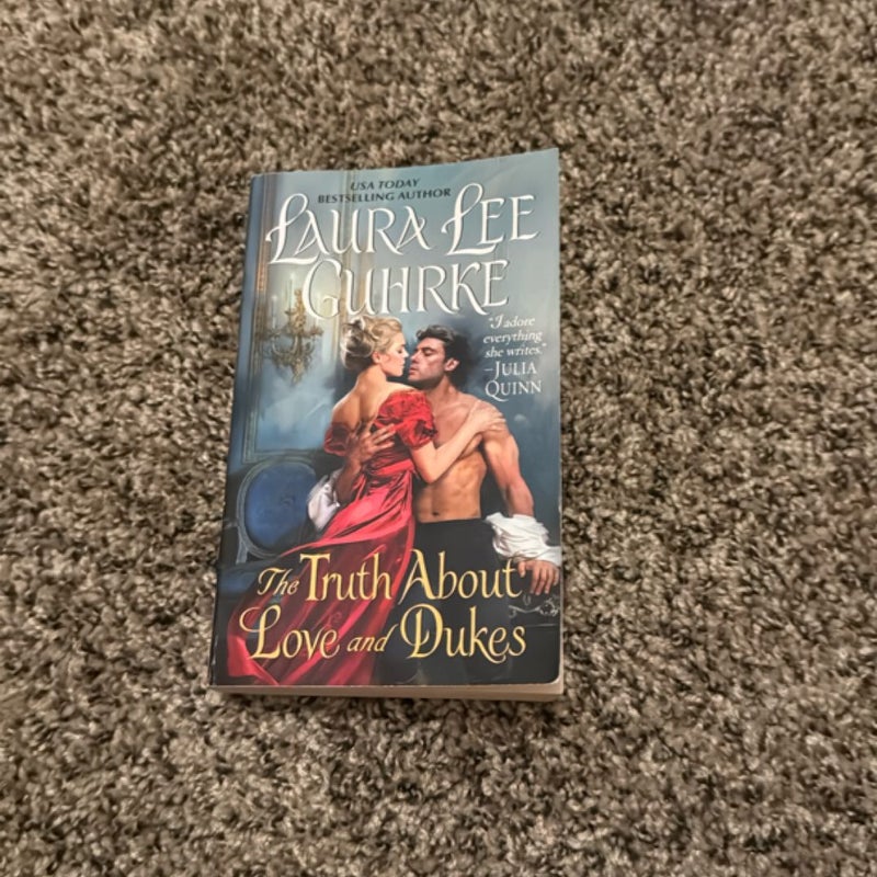 The Truth about Love and Dukes