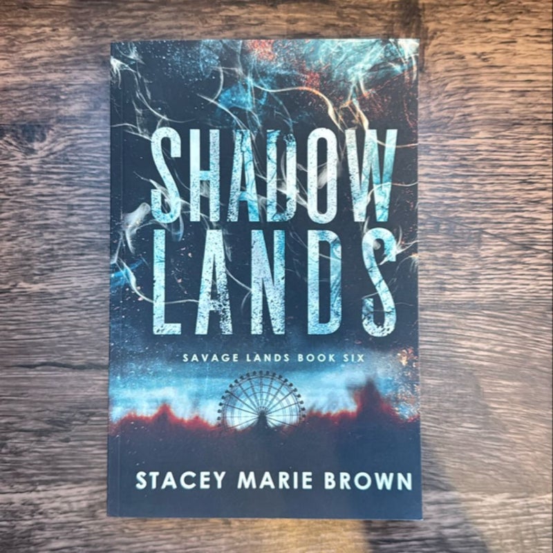 Shadow Lands