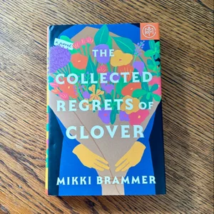 The Collected Regrets of Clover