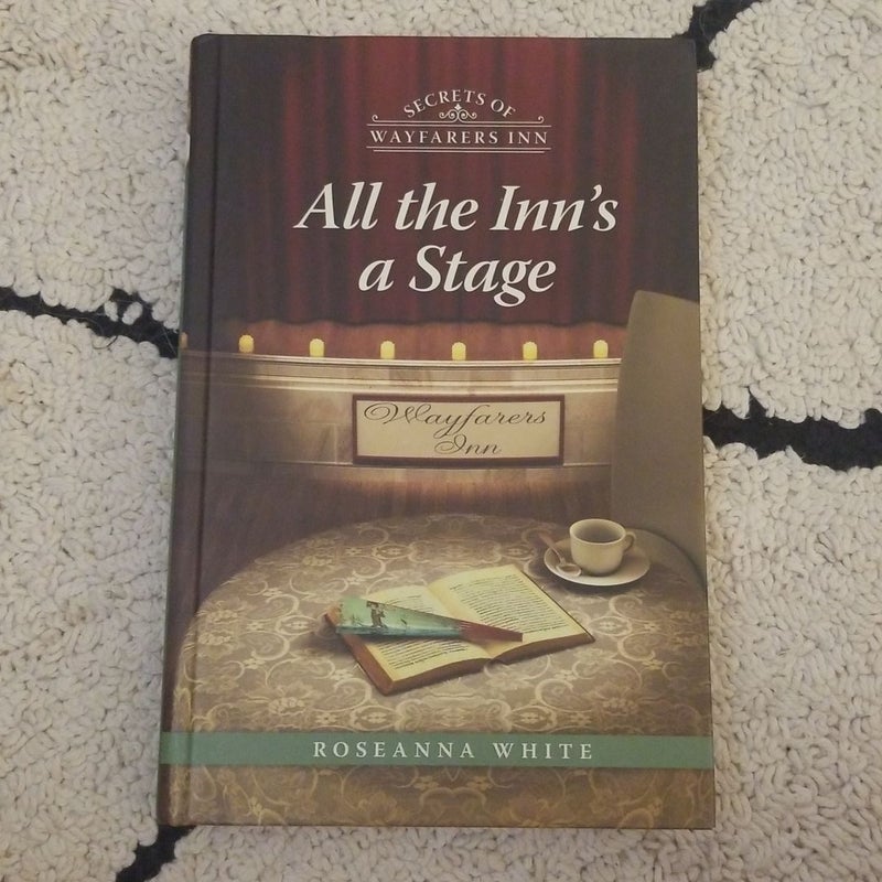 All the Inn's a Stage