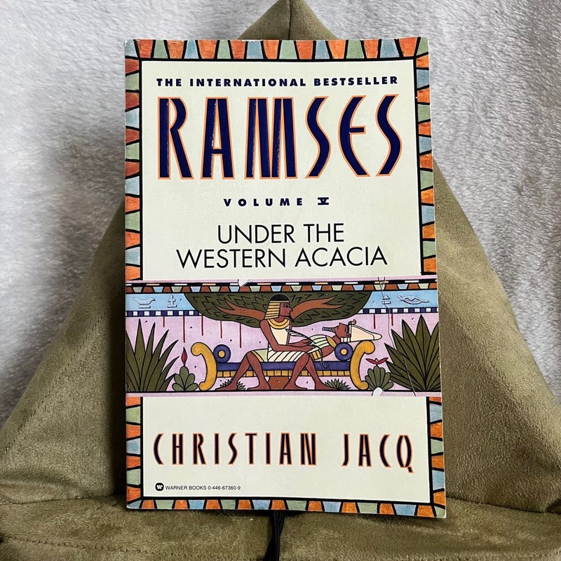 Ramses: under the Western Acacia - Volume V