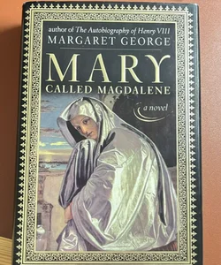 Mary Called Magdalene