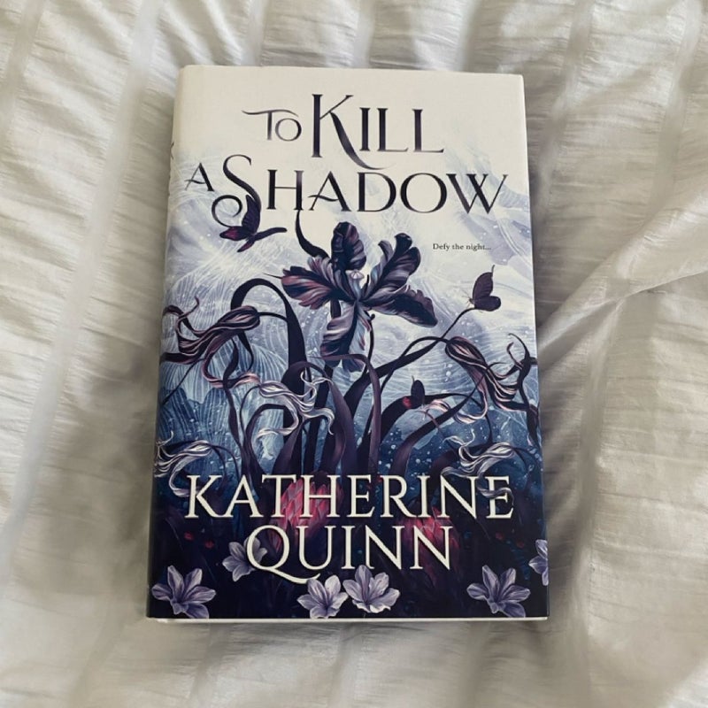 To Kill a Shadow