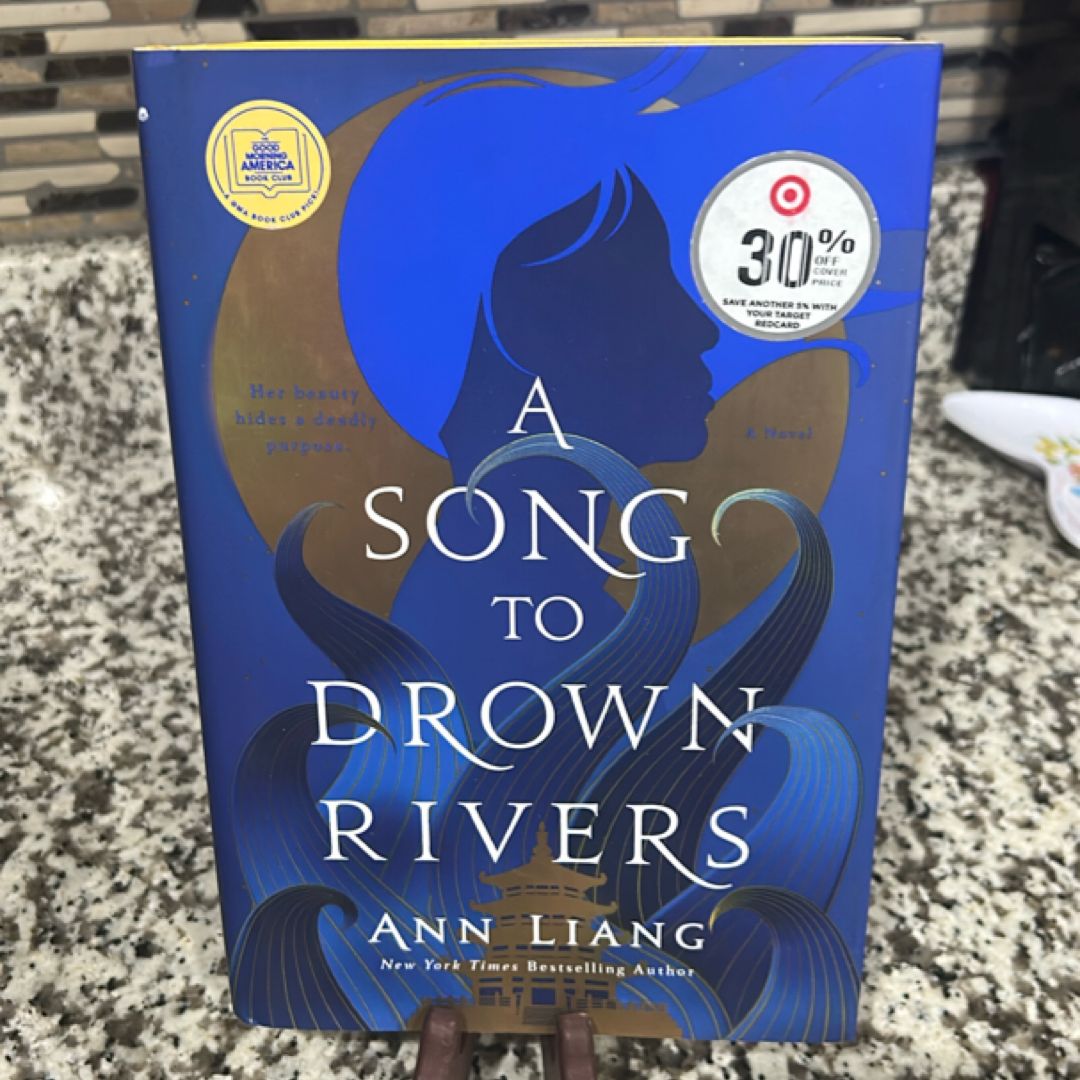 A Song to Drown Rivers