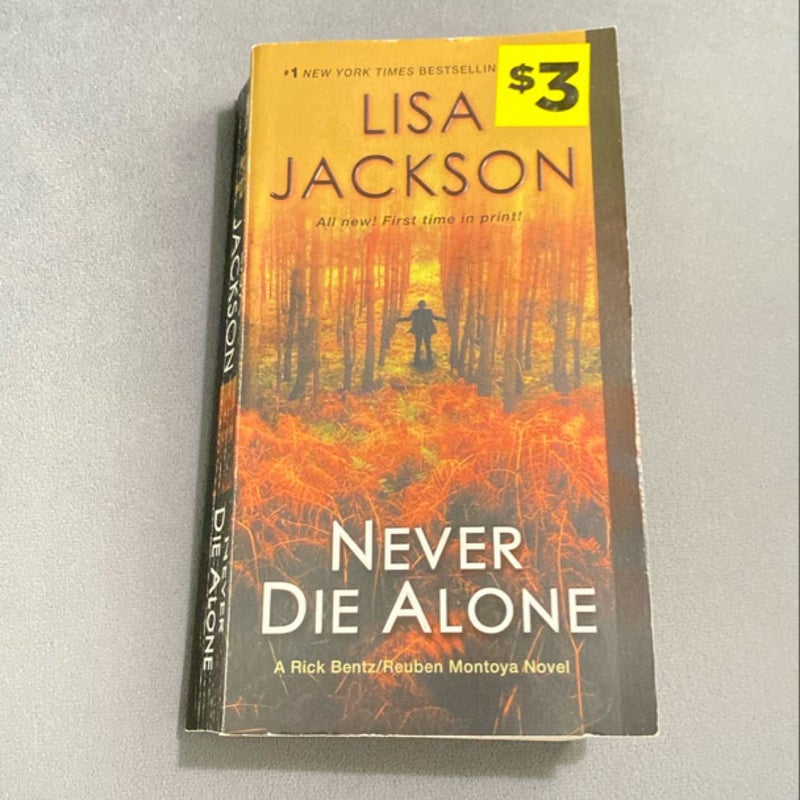 Never Die Alone