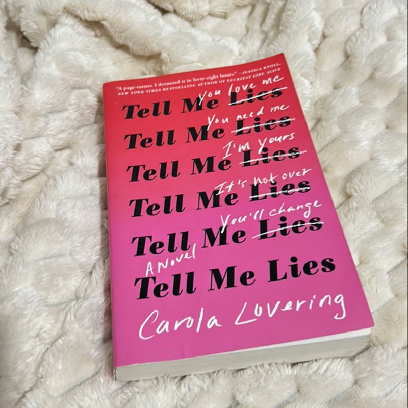 Tell Me Lies