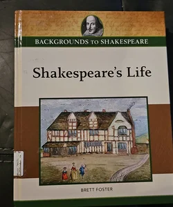 Shakespeare's Life