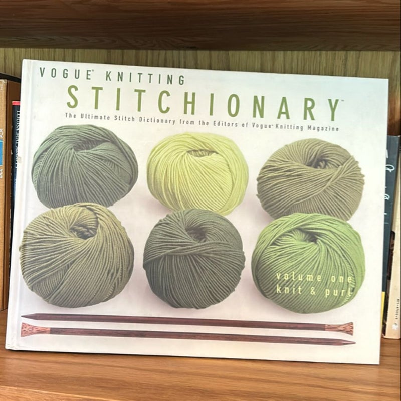 Vogue Knitting Stitchionary - Knit and Purl