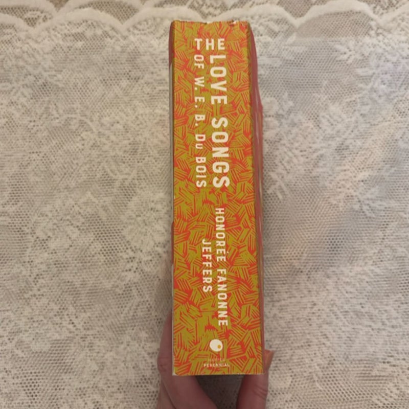 The Love Songs of W. E. B. du Bois
