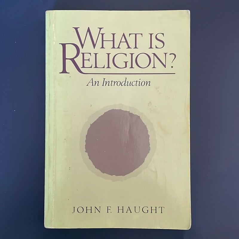 What Is Religion?