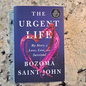 The Urgent Life