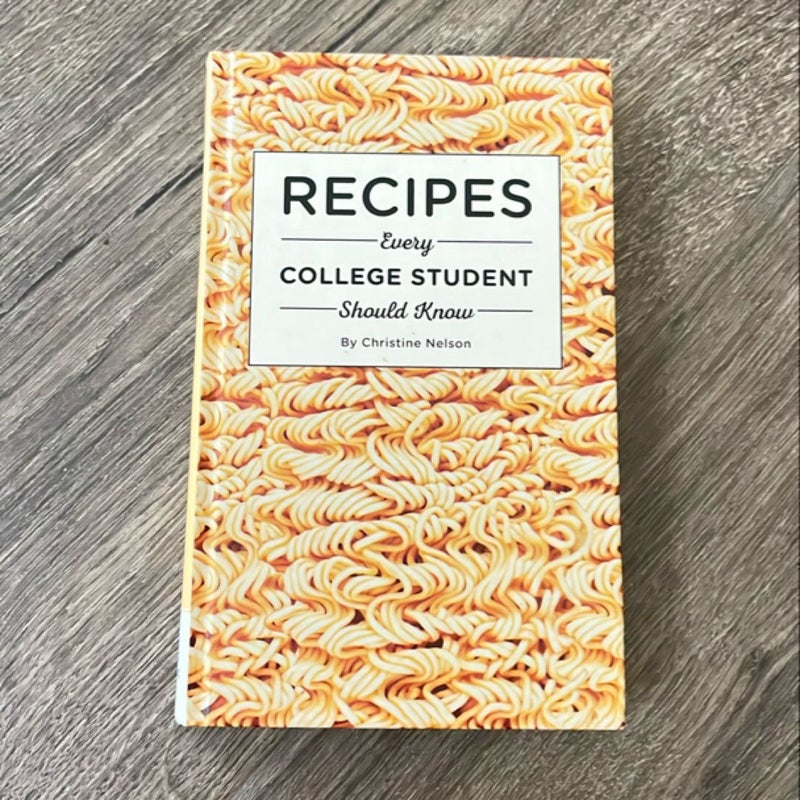 Recipes Every College Student Should Know