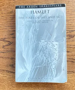 Hamlet: the Texts of 1603 And 1623