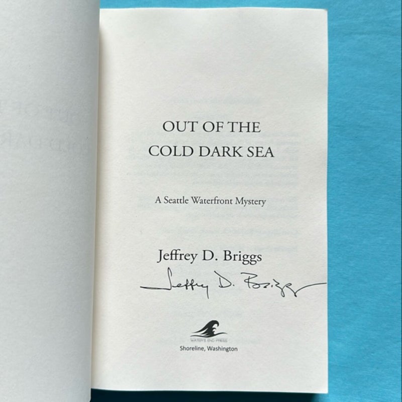 Out of the Cold Dark Sea *signed*