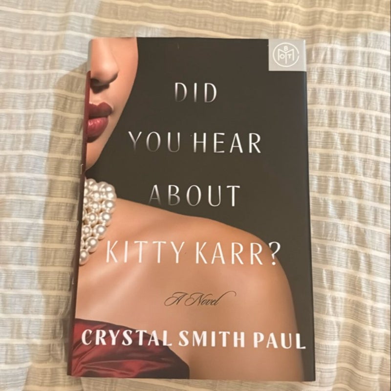 Did You Hear About Kitty Karr?