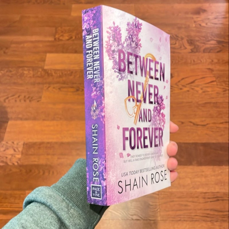 Between Never and Forever