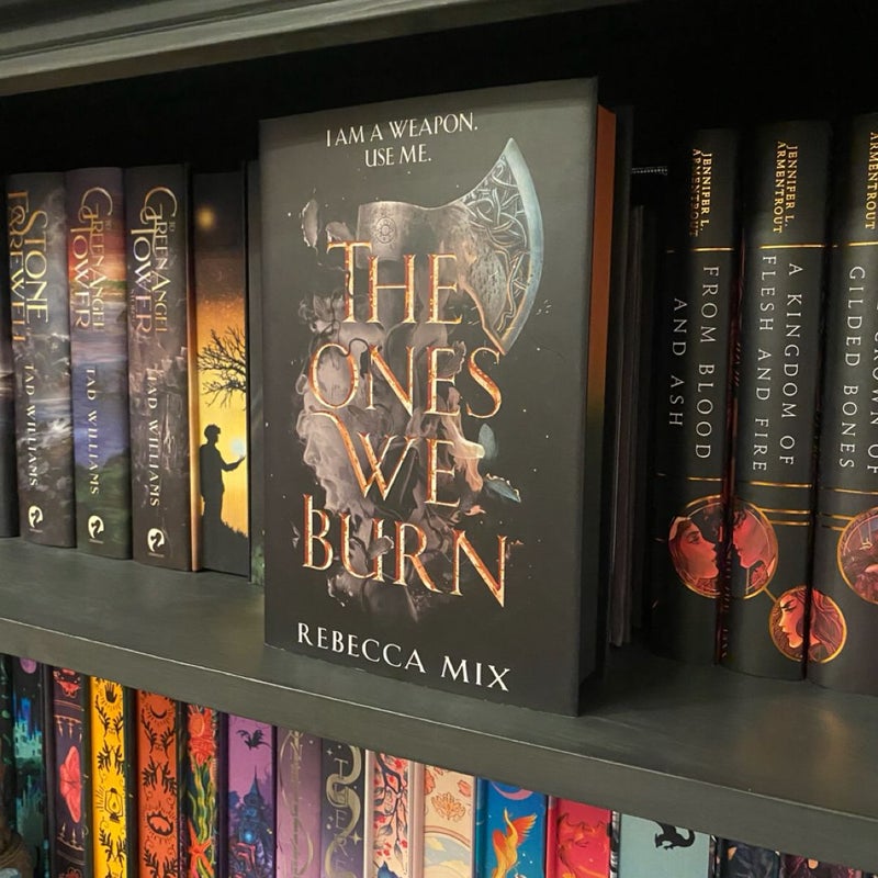 The Ones We Burn Fairlyloot Signed Exclusive