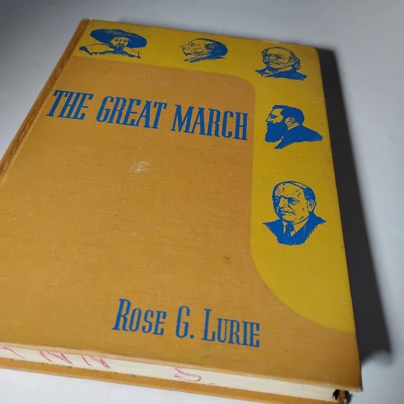 THE GREAT MARCH (1955/Tenth pringing 1955)