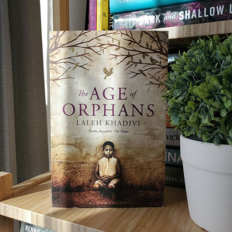 The Age of Orphans