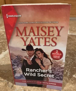 Rancher's Wild Secret/ Blame It On The Billionaire 