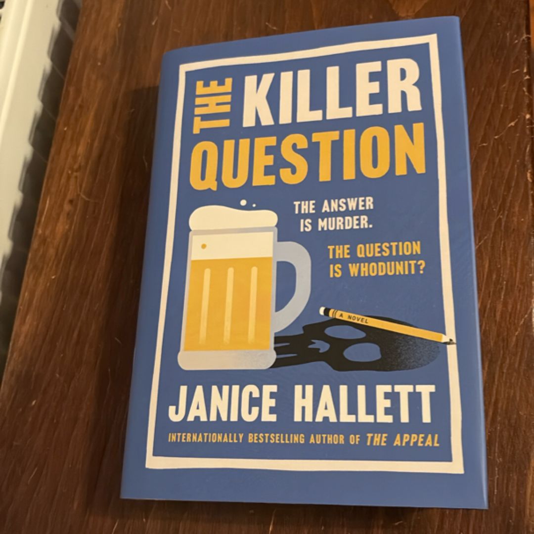 The Killer Question