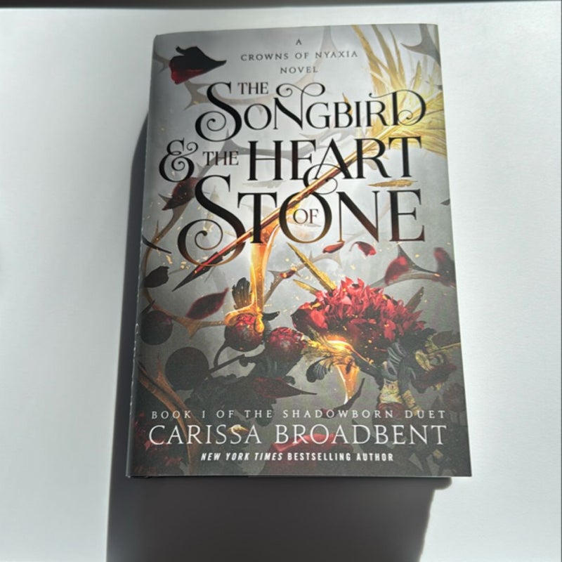 Signed The Songbird and the Heart of Stone