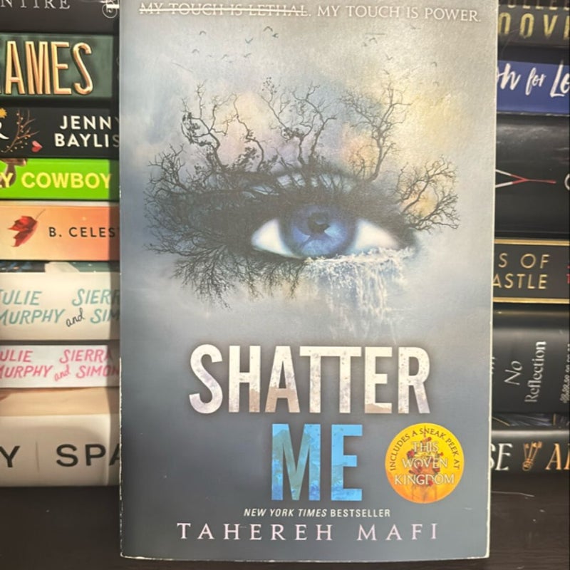 Shatter Me