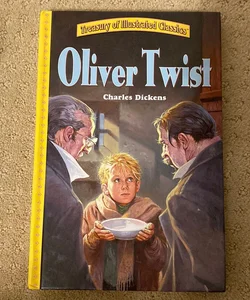 Oliver Twist- Children’s Illustrated Classics